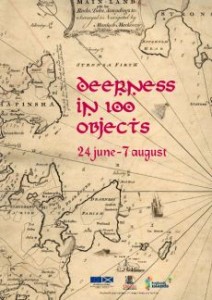 Deerness in 100 Objects - running until August 7.