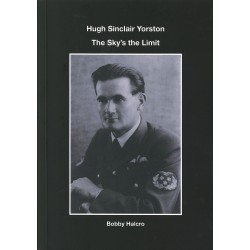 Hugh Sinclair Yorston: The Sky's the Limit