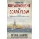 From the Dreadnought to Scapa Flow - Vol II