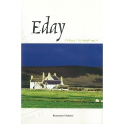 Eday: Orkney's Best Kept Secret