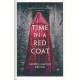 Time In A Red Coat