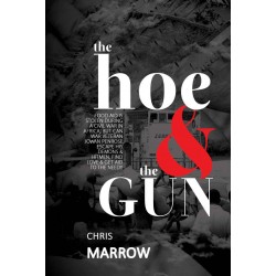 The Hoe and the Gun