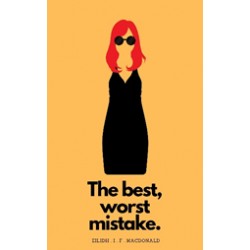 The Best, Worst Mistake