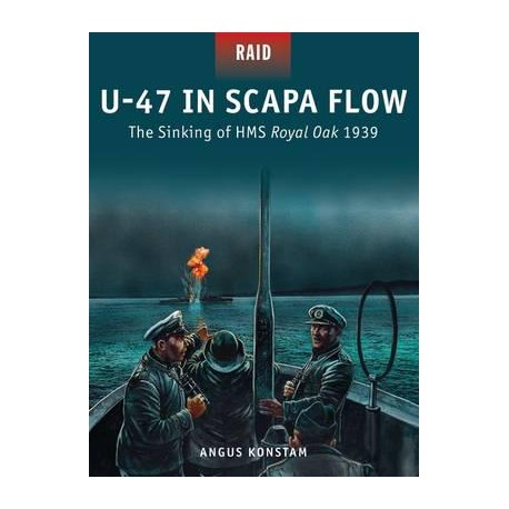 U-47 In Scapa Flow