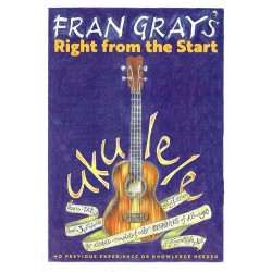 Fran Gray's Right From The Start: Ukulele