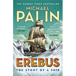 Erebus: The Story of A Ship