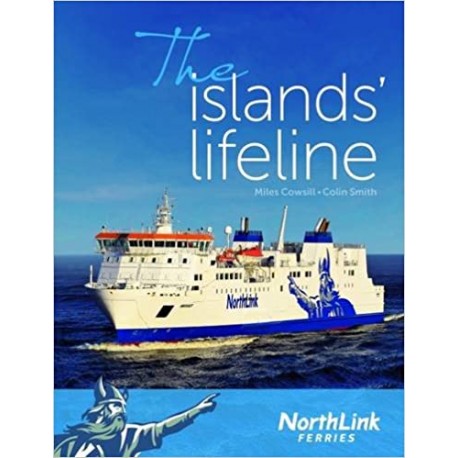 Northlink Ferries: The Islands' Lifeline