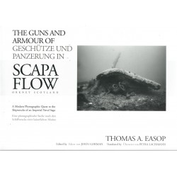The Guns And Armour of Scapa Flow