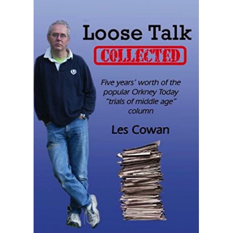 Loose Talk Collected