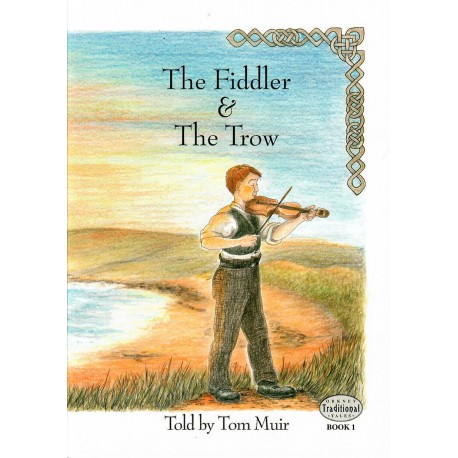 The Fiddler & The Trow