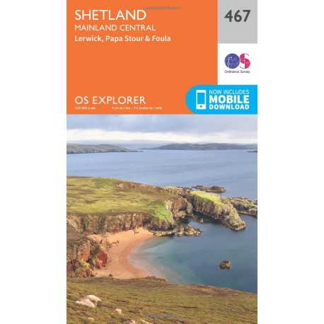Shetland - Mainland Central - 467 - OS Explorer Map