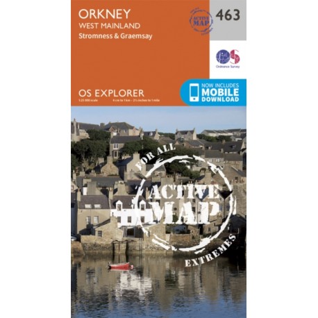 Orkney - West Mainland - 463 - OS Explorer ACTIVE Map