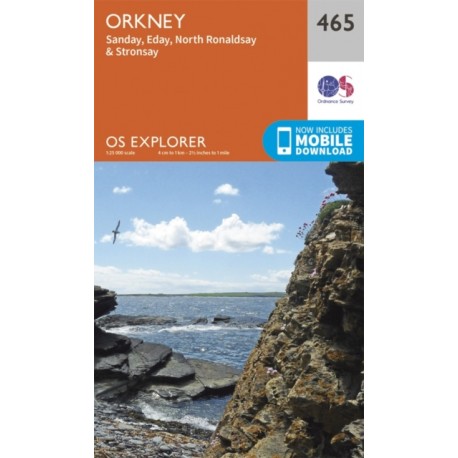 Orkney - Sanday, Eday, North Ronaldsay, Stronsay - 465 - OS Explorer Map