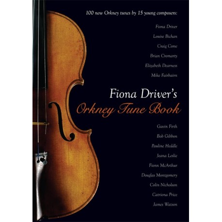 Fiona Driver's Orkney Tune Book
