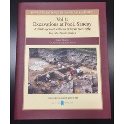 Excavations at Pool, Sanday - Vol 1