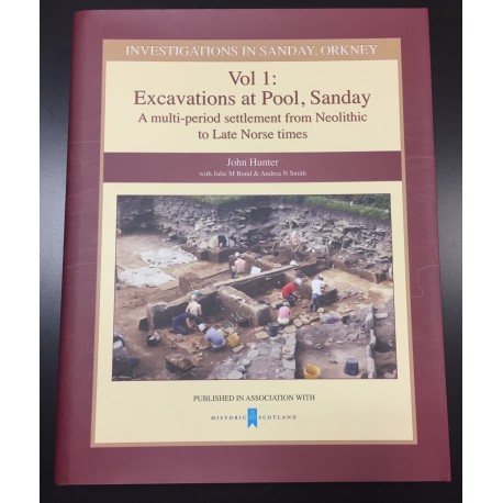 Excavations at Pool, Sanday Vol 1