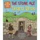 The Stone Age and Skara Brae