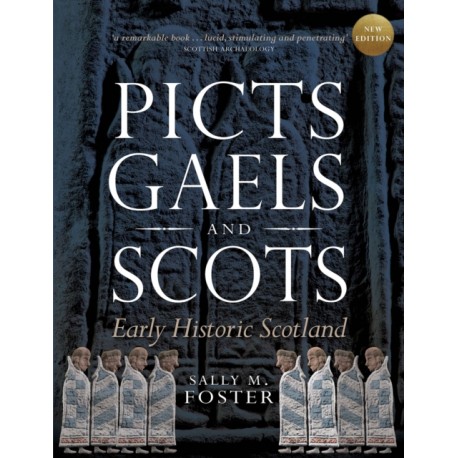 Picts, Gaels and Scots