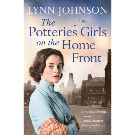 The Potteries Girls on the Home Front