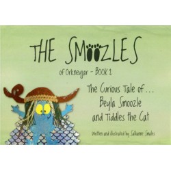 The SMoozles of Orkneyjar - Book 2