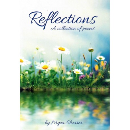 Reflections - A Collection of Poems