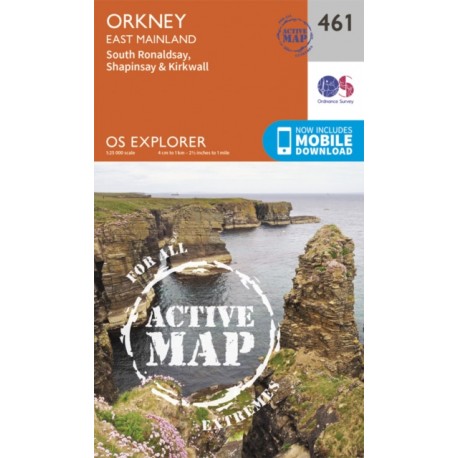 Orkney - East Mainland - 461 - OS Explorer ACTIVE Map