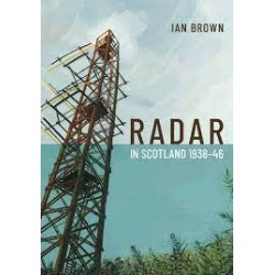 Radar In Scotland 1938-46