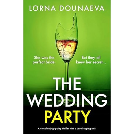 PRE-ORDER SIGNED COPY - THE WEDDING PARTY