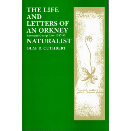 The Life and Letters of an Orkney Naturalist