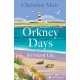 Orkney Days