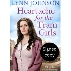 SIGNED COPY PRE-ORDER - Heartache for the Tram Girls