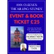 TICKET - EVENT & A COPY OF 'THE KILLING STONES': Ann Cleeves 'Killing Stones' at The Orkney Theatre