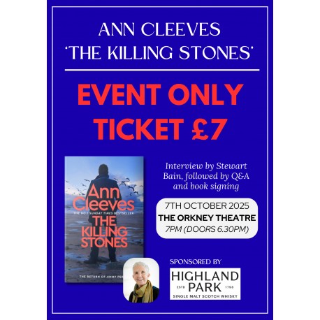 TICKET - EVENT ONLY: Ann Cleeves 'Killing Stones' at The Orkney Theatre