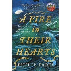 A Fire In Their Hearts