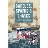 Barques, Sparks & Sharks