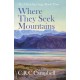 Where They Seek Mountains