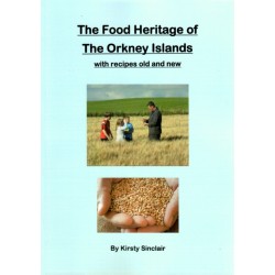 The Food Heritage of The Orkney Islands