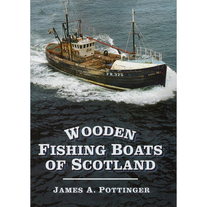 Wooden Fishing Boats of Scotland - The Orcadian Bookshop