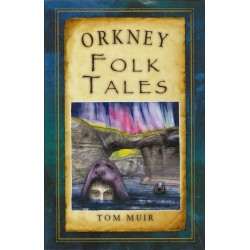 Orkney Folk Tales