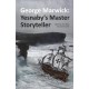 George Marwick: Yesnaby's Master Storyteller