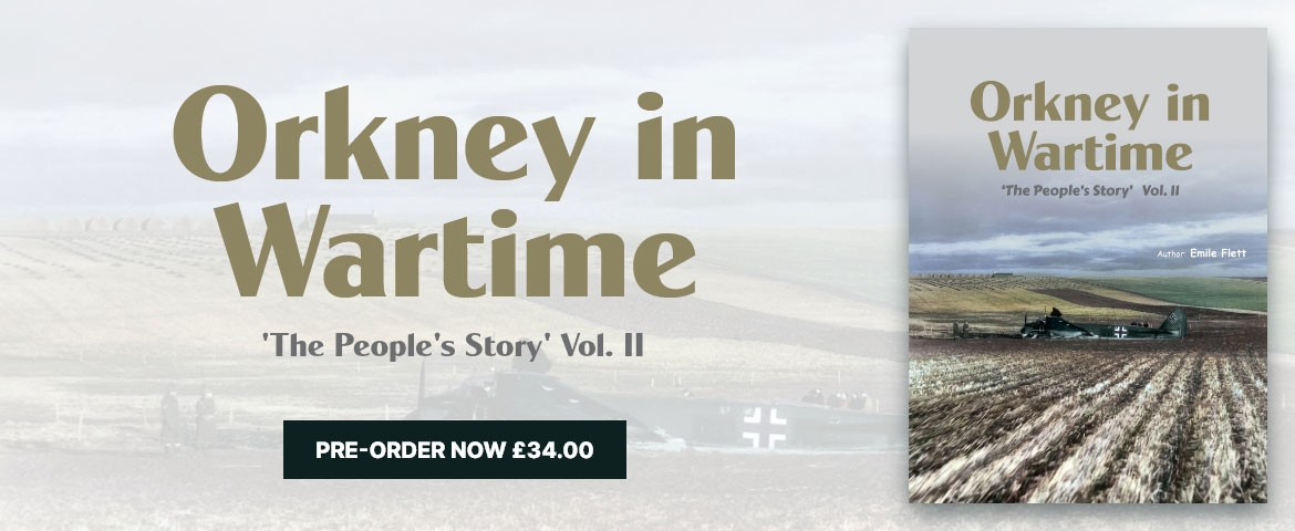 Orkney In Wartime 2